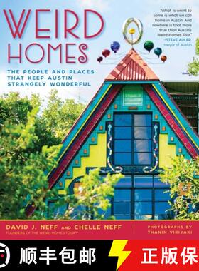 【3-4周达】Weird Homes: The People and Places That Keep Austin Strangely Wonderful [9781510759220]