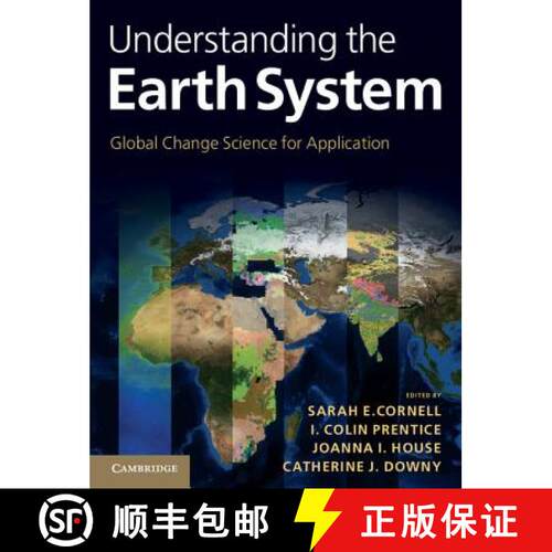 【3-4周达】精装 Understanding the Earth System: Global Change Science for Application [9781107009363]