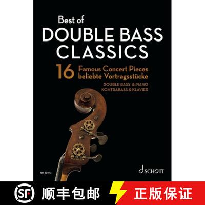 【3-4周达】Best of Double Bass Classics: 16 Famous Concert Pieces for Double Bass and Piano [9783795723132]