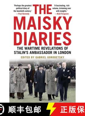 【3-4周达】The Maisky Diaries : The Wartime Revelations of Stalin's Ambassador in London [9780300221701]