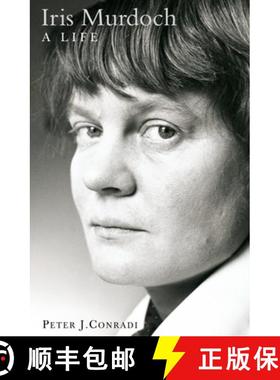 【3-4周达】Iris Murdoch: A Life: The Authorized Biography [9780006531753]