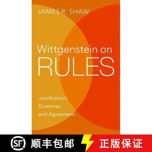 Justification 9780197609989 4周达 Agreement and Grammar Rules Wittgenstein