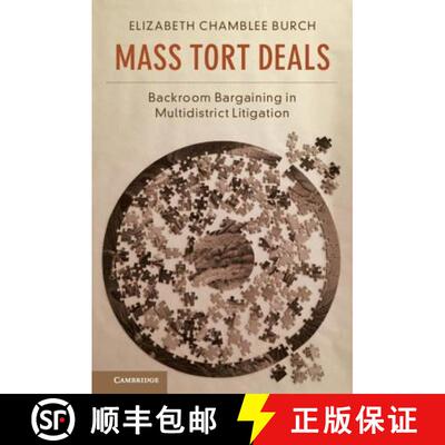 【3-4周达】Mass Tort Deals: Backroom Bargaining in Multidistrict Litigation [9781108416979]