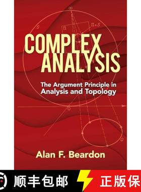 预订 Complex Analysis: The Argument Principle in Analysis and Topology [9780486837185]