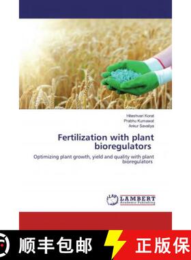 预订 Fertilization with plant bioregulators [9786200651822]
