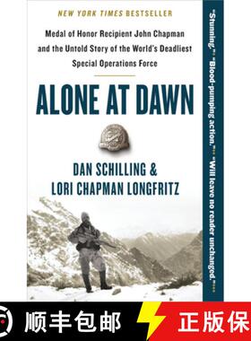 【3-4周达】Alone at Dawn: Medal of Honor Recipient John Chapman and the Untold Story of the World's D... [9781538729663]