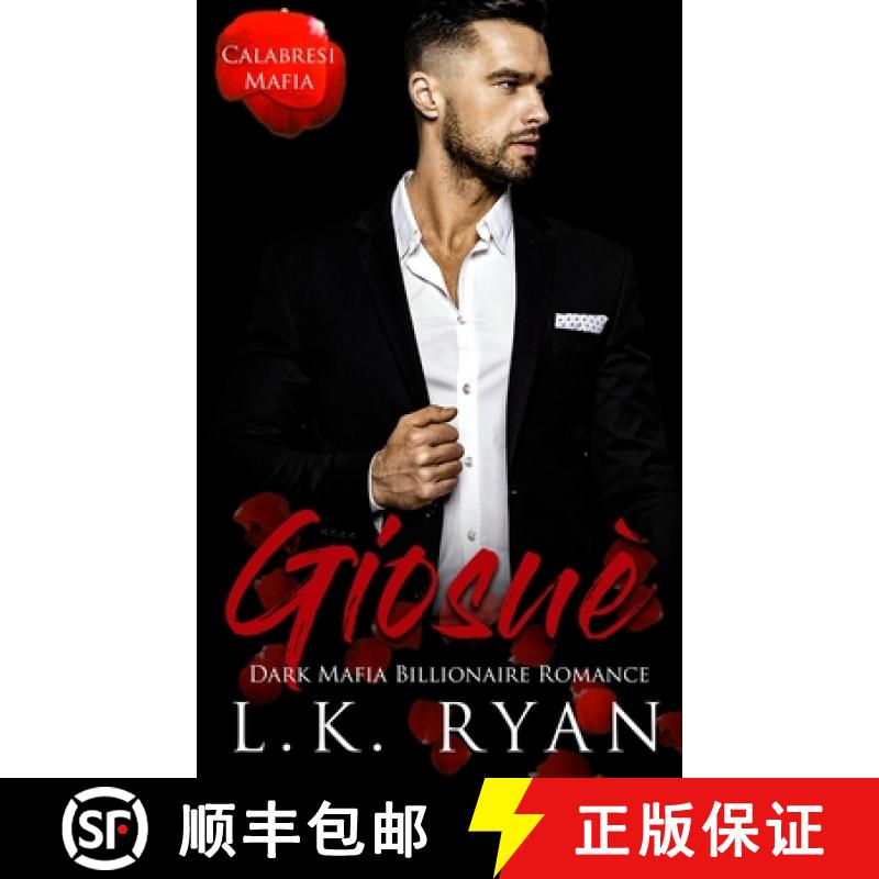 【3-4周达】Giosue': A Possessive Stalker Bad Boy Dark Mafia Billionaire [9781955233743]