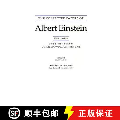 【3-4周达】Collected Papers of Albert Einstein, Volume 5 (English): The Swiss Years: Correspondence, ... [9780691000992]