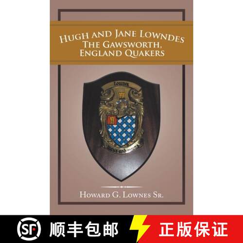 【3-4周达】Hugh and Jane Lowndes the Gawsworth, England Quakers [9781982244859]