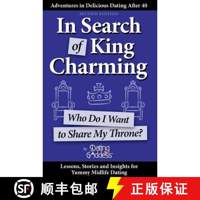 【3-4周达】In Search of King Charming: Who Do I Want to Share My Throne? [9781930039353]