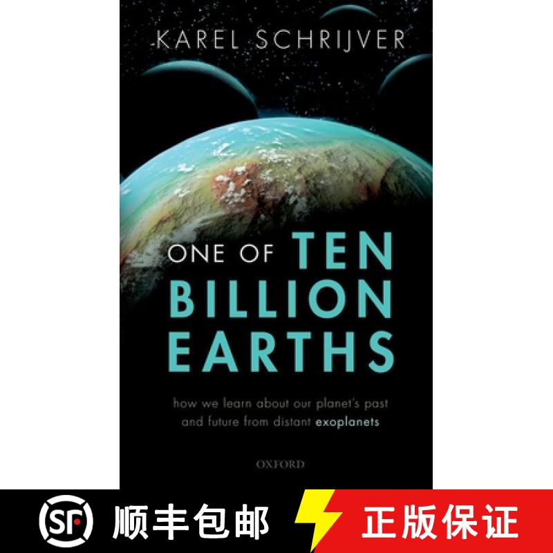 【3-4周达】One of Ten Billion Earths: How We Learn about Our Planet's Past and Future from Distant Ex... [9780192845337]
