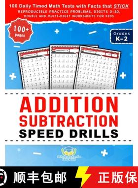 【3-4周达】Addition Subtraction Speed Drills: 100 Daily Timed Math Tests with Facts that Stick, Repro... [9781953149367]