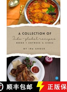 【3-4周达】A Collection of Indo-Global Recipes Book 1  Entrees & Sides [9789364522755]