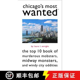 Monsters Chicago Murderous Book and 9781574887853 Windy Cit... The Midway Most Top Wanted 预订 Mobsters