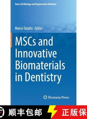 【3-4周达】MSCs and Innovative Biomaterials in Dentistry [9783319556444]