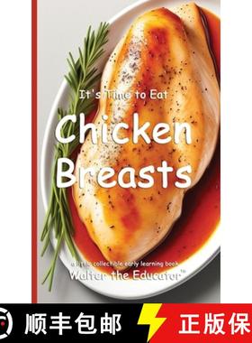 预订 It's Time to Eat Chicken Breasts [9798348152840]