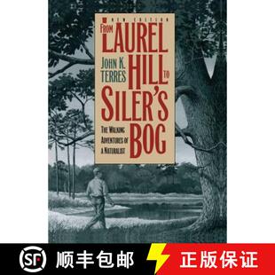 Siler Hill From Adventures Naturalist The Laurel Walking 4周达 9780807844267 Bog