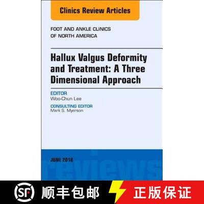 【3-4周达】Hallux Valgus Deformity and Treatment: A Three Dimensional Approach, an Issue of Foot and ... [9780323610544]