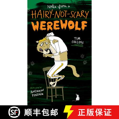 【3-4周达】精装 Notes from a Hairy-Not-Scary Werewolf [9781442482074]