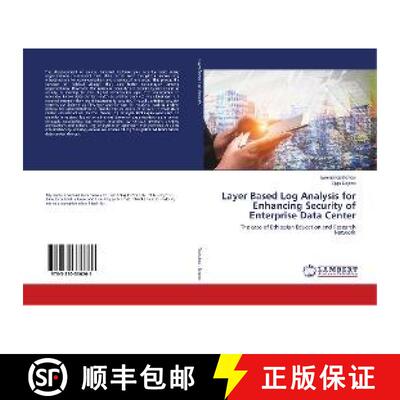 预订 Layer Based Log Analysis for Enhancing Security of Enterprise Data Center [9783330336261]
