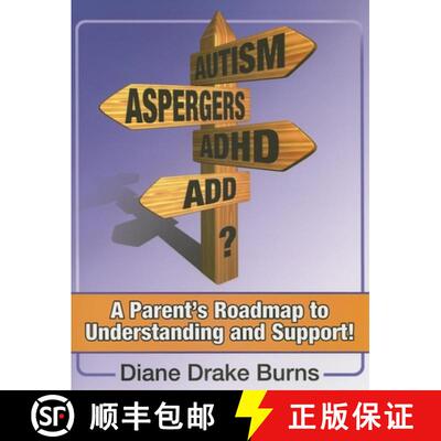 【3-4周达】Autism? Aspergers? ADHD? ADD?: A Parent's Roadmap to Understandining and Support [9781932565263]
