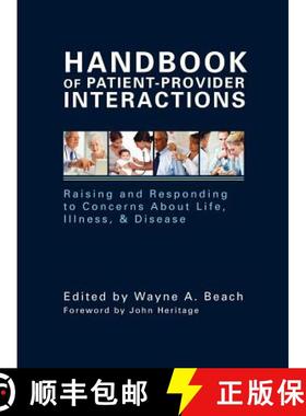 预订 Handbook of Patient-Provider Interaction: Raising and Responding to Concerns About Life, Illness... [9781572736924]
