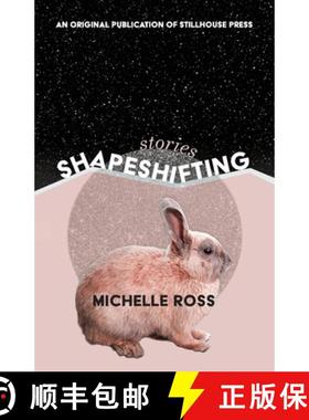 预订 Shapeshifting [9781945233104]