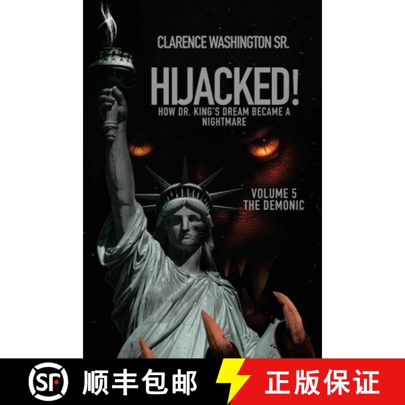 【3-4周达】Hijacked!: How Dr. King's Dream Became a Nightmare [9781489749703]