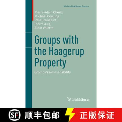 【3-4周达】Groups with the Haagerup Property : Gromov's a-T-menability [9783034809054]