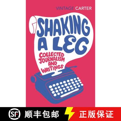 【3-4周达】Shaking A Leg : Collected Journalism and Writings [9780099583073]
