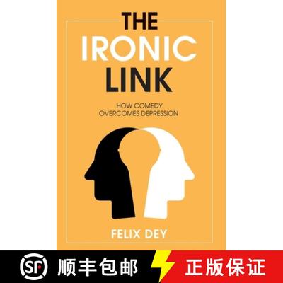 【3-4周达】The Ironic Link: How Comedy Overcomes Depression [9798885048019]
