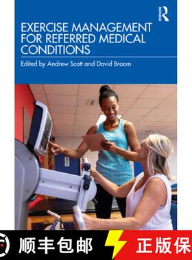 【3-4周达】Exercise Management for Referred Medical Conditions [9781138104006]