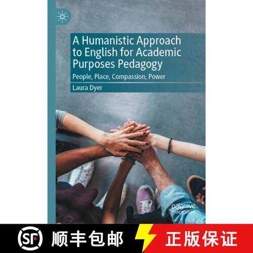 【3-4周达】精装 A Humanistic Approach to English for Academic Purposes Pedagogy: People, Place, Compa... [9783032001856]
