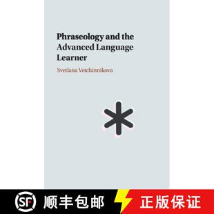 【3-4周达】Phraseology and the Advanced Language Learner [9781108731621]