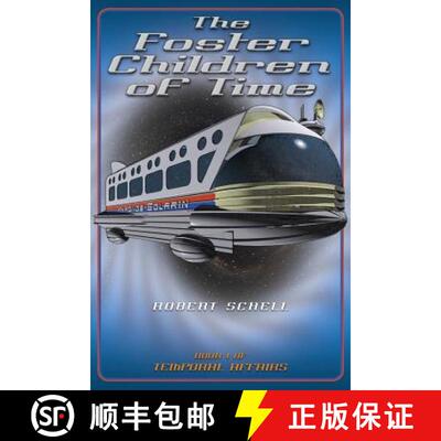 【3-4周达】The Foster Children of Time [9780989991100]