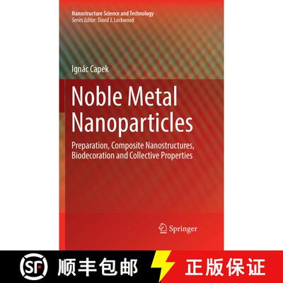 【3-4周达】Noble Metal Nanoparticles : Preparation, Composite Nanostructures, Biodecoration and Colle... [9784431568193]