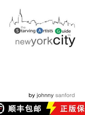 【3-4周达】Starving Artist's Guide to New York City [9780557367535]