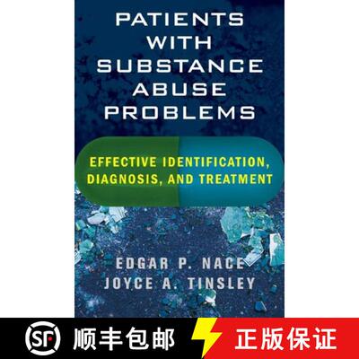 【3-4周达】精装 Patients with Substance Abuse Problems – Effective  Identification, Diagnosis and Tr... [9780393705119]