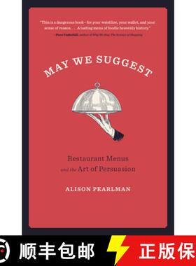 【3-4周达】May We Suggest : Restaurant Menus and the Art of Persuasion [9781572842601]