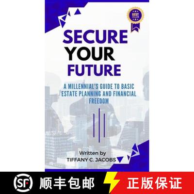 【3-4周达】精装 Secure Your Future: A Millennial's Guide to Basic Estate Planning and Financial Freedom [9789693093025]