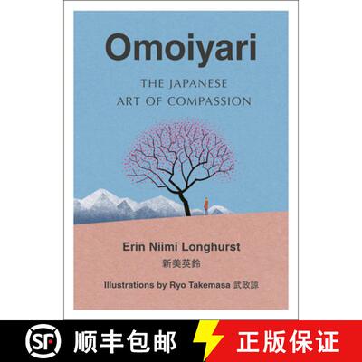 【3-4周达】精装 Omoiyari: The Japanese Art of Compassion [9780008407629]
