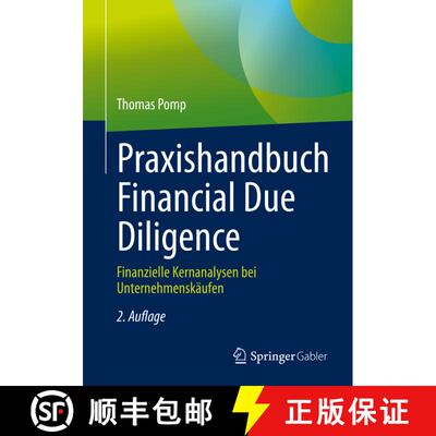 【3-4周达】Praxishandbuch Financial Due Diligence : Finanzielle Kernanalysen bei Unternehmenskäufen ... [9783658199081]
