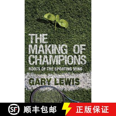 【3-4周达】The Making of Champions : Roots of the Sporting Mind [9780230210165]