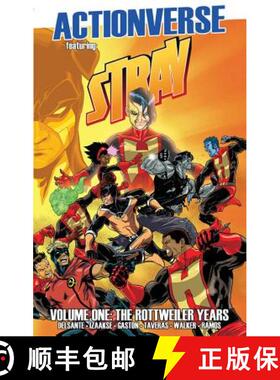 【3-4周达】Actionverse: Stray- The Rottweiler Years [9781632292995]