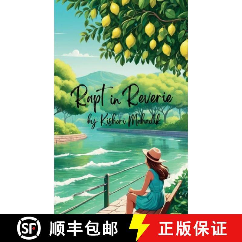 预订 Rapt in Reverie [9789367393024]