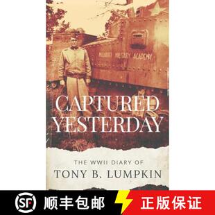 Diary The Lumpkin Captured 4周达 9780692892534 Yesterday Tony WWII