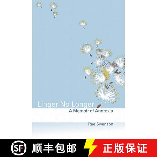 【3-4周达】Linger No Longer: A Memoir of Anorexia [9781439259412]