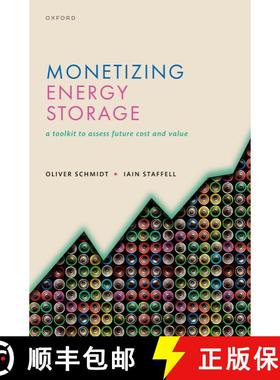 【3-4周达】Monetizing Energy Storage: A Toolkit to Assess Future Cost and Value [9780192888174]