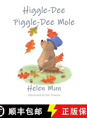 【3-4周达】Higgle Dee Piggle Dee Mole [9780648970743]