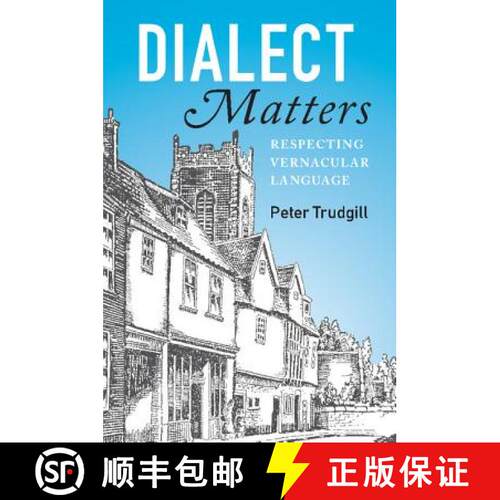 【3-4周达】Dialect Matters: Respecting Vernacular Language [9781107571457]